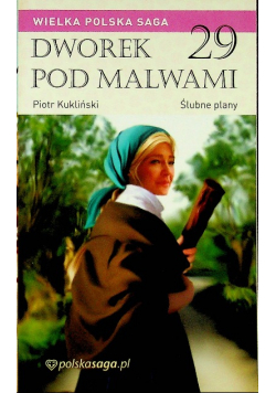 Dworek pod Malwami Tom 29 Ślubne plany