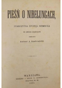 Pieśń o Nibelungach 1881 r.
