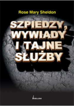 Szpiedzy wywiady i tajne służby