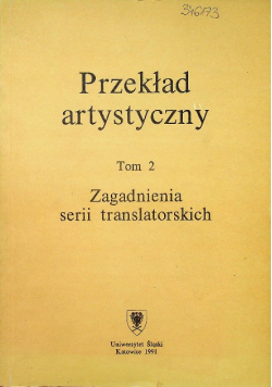 Przekład artystyczny Tom 2 Zagadnienia serii translatorskich