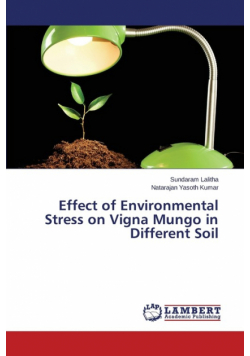 Effect of Environmental Stress on Vigna Mungo in Different Soil