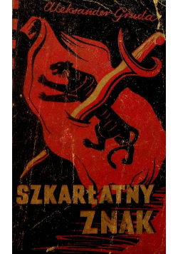 Szkarłatny znak / Czarny tygrys 1941 r.