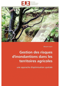 Gestion des risques d'inondantions dans les territoires agricoles