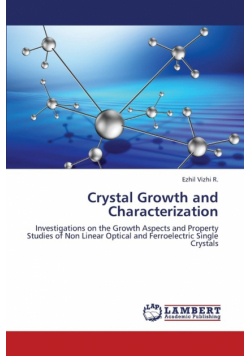Crystal Growth and Characterization