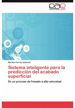 Sistema inteligente para la predicción del acabado superficial