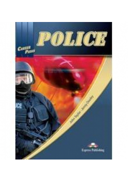 Career Paths: Police SB EXPRESS PUBLISHING
