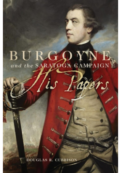 Burgoyne and the Saratoga Campaign