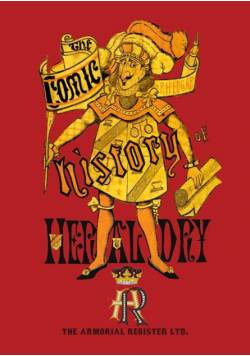 Ye Comic History of Heraldry
