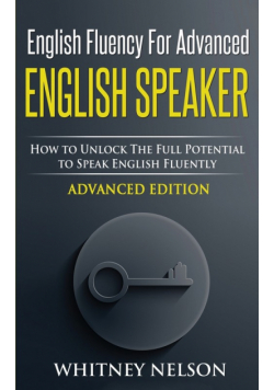 English Fluency For Advanced English Speaker