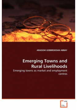 Emerging Towns and Rural Livelihoods