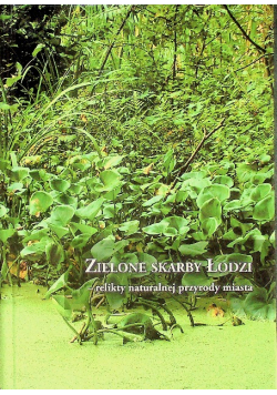 Zielone skarby Łodzi