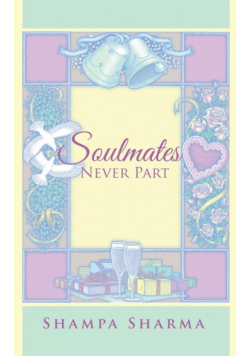 Soulmates Never Part