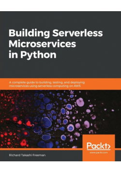 Building Serverless Microservices in Python