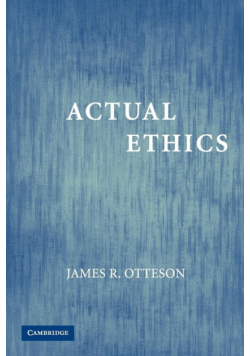 Actual Ethics