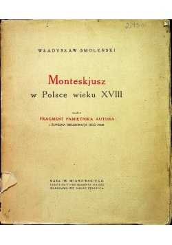Monteskjusz w Polsce wieku XVIII 1927 r.