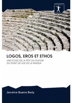 Logos, Eros Et Ethos