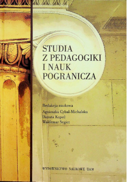 Studia z pedagogiki i nauk pogranicza