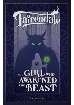 The Girl Who Awakened the Beast