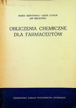 Obliczenia chemiczne dla farmaceutów
