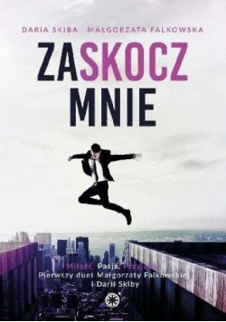 Zaskocz mnie