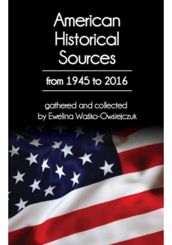 American Historical Sources from 1945 to 2016