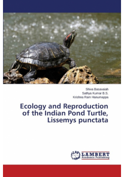 Ecology and Reproduction of the Indian Pond Turtle, Lissemys punctata