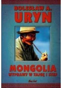 Mongolia wyprawy w tajgę i step