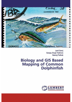 Biology and GIS Based Mapping of Common Dolphinfish