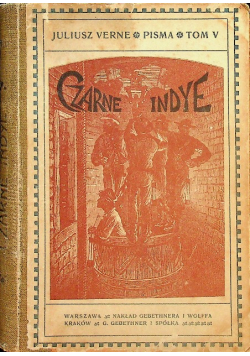 Czarne Indye 1909 r.