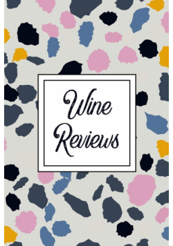 Wine Reviews