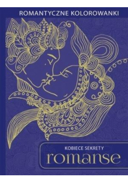 Kobiece sekrety. Romanse