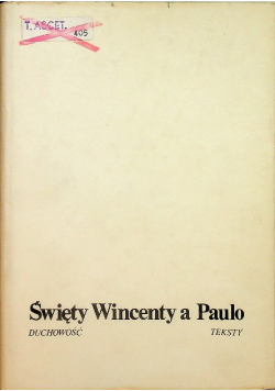Święty Wincenty a Paulo Duchowość teksty
