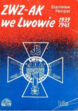Zwz ak we lwowie 1939 1945
