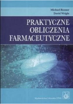Praktyczne obliczenia farmaceutyczne