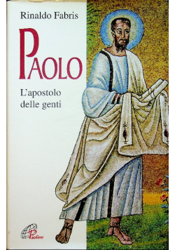Paolo L apostolo delle genti
