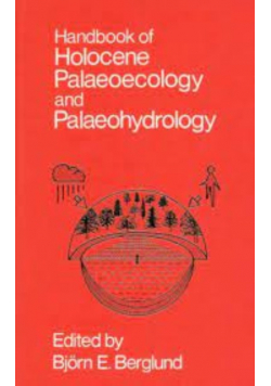 Handbook Of Holocene Palaeoecology And Palaeohydrology