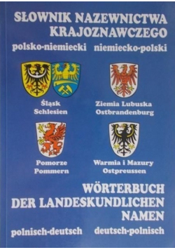 Słownik nazewnictwa krajoznawczego polsko niemiecki i niemiecko polski