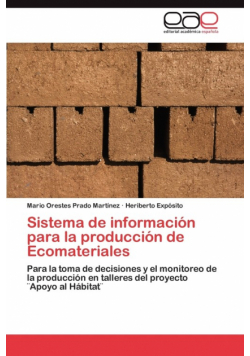 Sistema de Informacion Para La Produccion de Ecomateriales