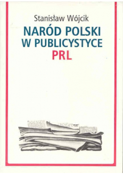Naród Polski w publicystyce PRL