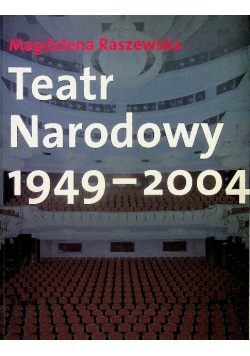 Teatr Narodowy 1949-2004