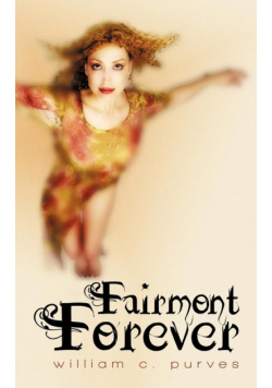 Fairmont Forever