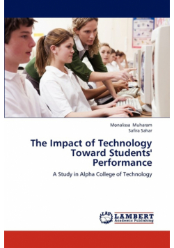 The Impact of Technology Toward Students' Performance