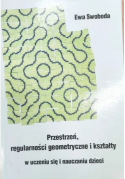 Przestrzeń regularności geometryczne i kształty