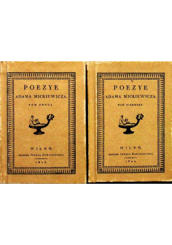 Poezye Adama Mickiewicza tom I i II reprint z ok 1823 r