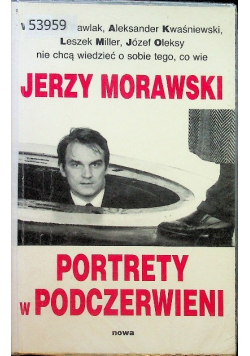 Jerzy Morawski Portrety w podczerwieni