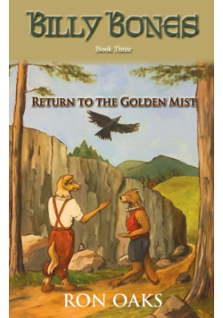Return to the Golden Mist (Billy Bones, #3)