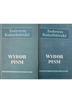 Kotarbiński Wybór pism Tom I i II
