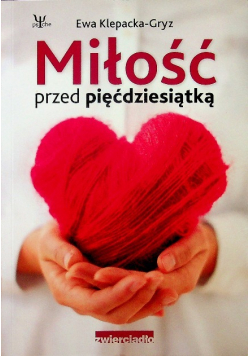 Miłość przed pięćdziesiątką
