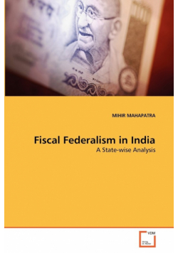 Fiscal Federalism in India