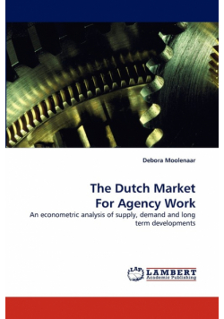The Dutch Market For Agency Work